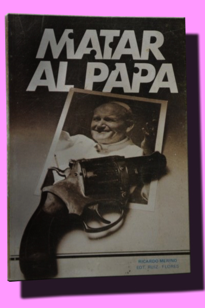 MATAR AL PAPA